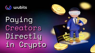 How WUBITS Pays Creators Directly in Crypto