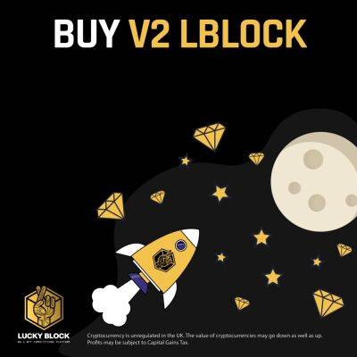 Lucky Block is Probably the Top NFT Competition Ecosystem Globally Which Makes LBLOCK a Buy