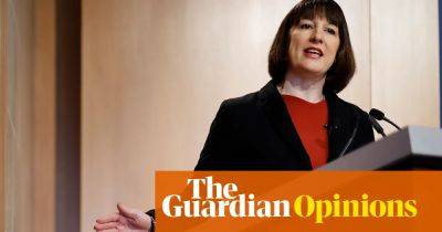Pay attention to Rachel Reeves: her economic thinking is a return to sanity